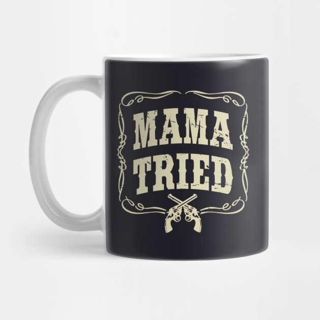 Mama Tried by Anite